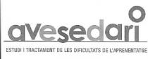 AVESEDARI ESTUDI I TRACTAMENT DE LES DIFICULTATS DE L'APRENENTATGE