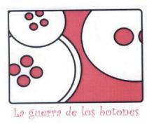 LA GUERRA DE LOS BOTONES