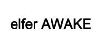 ELFER AWAKE