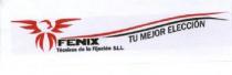 FENIX TECNICAS DE FIJACION S.L.L TU MEJOR ELECCION