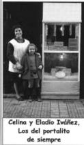 CELINA Y ELADIO IVAÑEZ, LOS DEL PORTALITO DE SIEMPRE