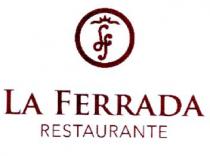 LF LA FERRADA RESTAURANTE