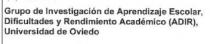 GRUPO DE INVESTIGACION DE APRENDIZAJE ESCOLAR, DIFICULTADES Y RENDIMIENTO ACADEMICO (ADIR), UNIVERSIDAD DE OVIEDO