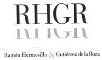 RHGR RAMON HERMOSILLA & GUTIERREZ DE LA ROZA