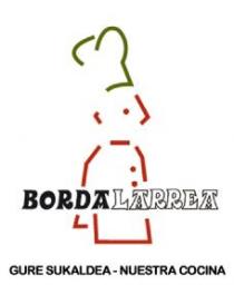 BORDALARREA GURE SUKALDEA - NUESTRA COCINA