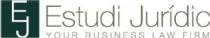 EJ ESTUDI JURIDIC YOUR BUSINESS LAW FIRM