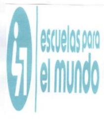 ESCUELAS PARA EL MUNDO