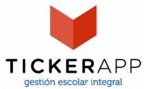 TICKERAPP GESTION ESCOLAR INTEGRAL