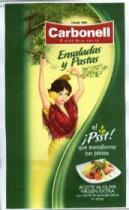 CARBONELL EL ALMA DE SU COCINA ENSALADAS Y PASTAS EL ¡PSST! QUE TRANSFORMA TUS PLATOS ACEITE DE OLIVA VIRGEN EXTRA CON ESENCIA DE ALBAHACA EN SPRAY