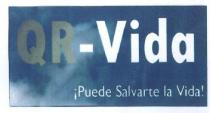 QR-VIDA ¡PUEDE SALVARTE LA VIDA!