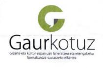 GAURKOTUZ GIZARTE ETA KULTUR ESPARRUAN LANERATZEA ETA ETENGABEKOK FORMAKUNTZA SUSTATZEKO ELKARTEA