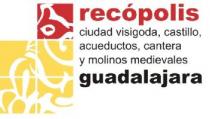 RECOPOLIS CIUDAD VISIGODA, CASTILLO, ACUEDUCTOS, CANTERA Y MOLINOS MEDIEVALES GUADALAJARA