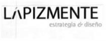 LAPIZMENTE ESTRATEGIA DISEÑO
