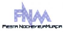 FNM FIESTA NOCHEVIEJAMURCIA