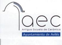 AEC ANTIGUA ESCUELA DE CERAMICA AYUNTAMIENTO DE AVILES