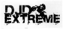 DJD EXTREME