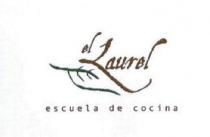 EL LAUREL ESCUELA DE COCINA