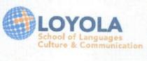 LOYOLA SCHOOL OF LANGUAGES CULTURE & COMMUNICATION