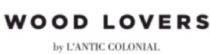 WOOD LOVERS BY L'ANTIC COLONIAL