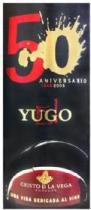50 ANIVERSARIO 1955-2005 EL YUGO CRISTO DE LA VEGA BODEGAS UNA VIDA DEDICADA AL VINO