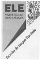 ELE UNIVERSIDAD DE SALAMANCA ESCUELAS DE LENGUA ESPAÑOLA