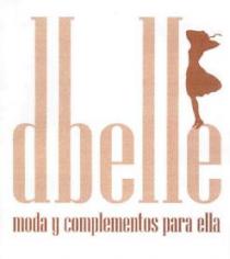 DBELLE MODA Y COMPLEMENTOS PARA ELLA