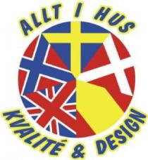 ALLT I HUS KVALITE & DESIGN