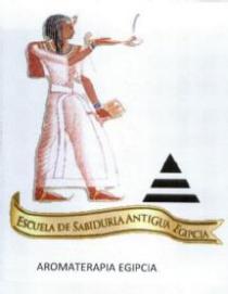 ESCUELA DE SABIDURIA ANTIGUA EGIPCIA AROMATERAPIA EGIPCIA