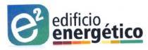 E2 EDIFICIO ENERGETICO