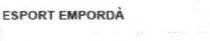 ESPORT EMPORDA