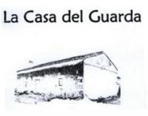 LA CASA DEL GUARDA