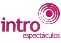 INTRO ESPECTACULOS