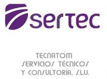SERTEC TECNATOM SERVICIOS TECNICOS Y CONSULTORIA, S.L.U.