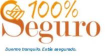 100% SEGURO. DUERME TRANQUILO. ESTAS ASEGURADO.