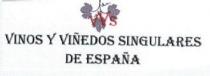 VVS VINOS Y VIÑEDOS SINGULARES DE ESPAÑA