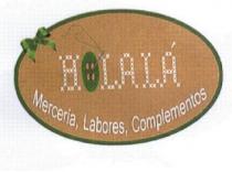 HOLALA MERCERIA, LABORES, COMPLEMENTOS