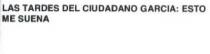 LAS TARDES DEL CIUDADANO GARCIA: ESTO ME SUENA