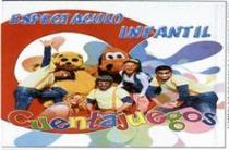 ESPECTACULO INFANTIL CUENTAJUEGOS