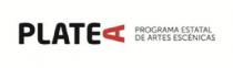 PLATEA PROGRAMA ESTATAL DE ARTES ESCENICAS