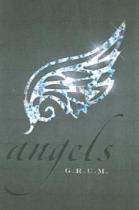 ANGELS G.R.U.M.