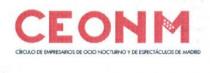 CEONM CIRCULO DE EMPRESARIOS DE OCIO NOCTURNO Y DE ESPECTACULOS DE MADRID