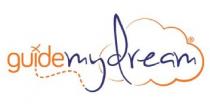 GUIDE MY DREAM