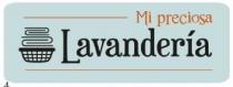 MI PRECIOSA LAVANDERIA