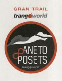 GRAN TRAIL TRANGOWORLD ANETO & POSETS TRANGOWORLD