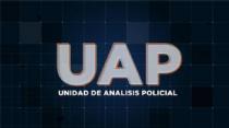 UAP UNIDAD DE ANALISIS POLICIAL
