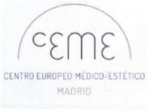 CEME CENTRO EUROPEO MEDICO-ESTETICO MADRID