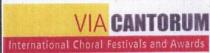 VIA CANTORUM INTERNATIONAL CHORAL FESTIVALS AND AWARDS