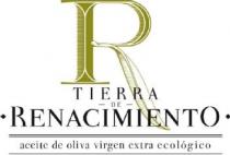 TIERRA DE RENACIMIENTO ACEITE DE OLIVA VIRGEN EXTRA ECOLOGICO