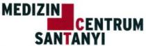 MEDIZIN CENTRUM SANTANYI