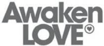 AWAKEN LOVE